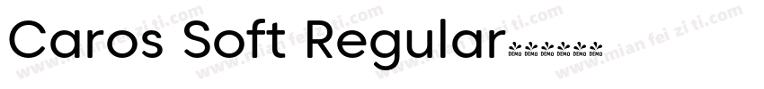 Caros Soft Regular字体转换
